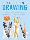 Modern Drawing: A contemporary exploration of drawing and illustration (Modern Series)