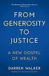 From Generosity to Justice: A New Gospel of Wealth