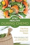 Stay healthy : during chemo : the five essential steps