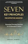Seven Key Principles for Effective Ministry