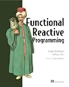 Functional Reactive Programming