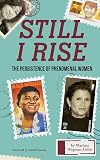 Still I Rise: The Persistence of Phenomenal Women