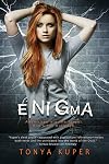 Enigma (Schrodinger’s Consortium)