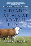 A Deadly Affair at Bobtail Ridge