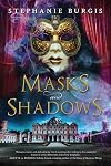 Masks and Shadows