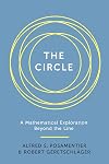 The Circle: A Mathematical Exploration beyond the Line