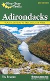 Five-Star Trails: Adirondacks: Your Guide to 46 Spectacular Hikes