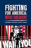 Fighting for America: Nisei Soldiers