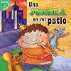Una jungla en mi patio (Little Birdie Readers) (Spanish Edition)