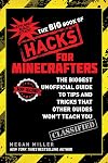 The Big Book of Hacks for Minecrafters