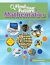 Find Your Future in Mathematics