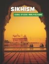 Sikhism (Global Citizens: World Religions)