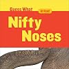 Nifty Noses: Elephant (Guess What?)