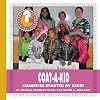 Coat-A-Kid: Charities Started by Kids! (Community Connections: How Do They Help?)