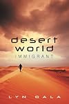 Desert World Immigrant