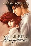 The Artist’s Masquerade