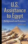 U.S. assistance to Egypt : background and evolution