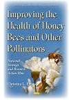 Improving the health of honey bees and other pollinators : national strategy and research action plan