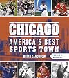 Chicago: America's Best Sports Town