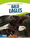 Bald Eagles (Animals of North America)