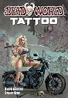 Deadworld: Tattoo