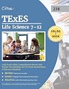 TExES Life Science 7-12 (238) Study Guide: Comprehensive Review with Practice Test Questions for the Texas Examinations of Educator Standards