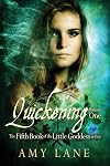 Quickening, Volume 1