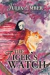 The Tiger's Watch (Ashes of Gold)