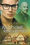 Michael, Reinvented (Delta Restorations Book 2)