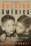 Nuestra América: My Family in the Vertigo of Translation