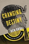 Changing Destiny