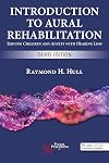 Introduction to Aural Rehabilitation: Serving Children and Adults with Hearing Loss