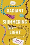 Radiant Shimmering Light