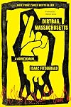 Dirtbag, Massachusetts: A Confessional