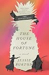 The House of Fortune