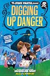 The Story Pirates Present: Digging Up Danger