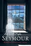 Say Good Night, Seymour