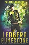 The Ledberg Runestone: The Jonah Heywood Chronicles - Book One