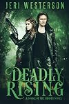 Deadly Rising
