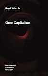 Gore Capitalism