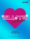 SLUTS: Anthology