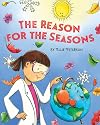 The Reason for the Seasons (A Joulia Copernicus Book)