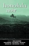 Honolulu Noir (Akashic Noir)