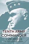 Tenth Army Commander: The World War II Diary of Simon Bolivar Buckner Jr.