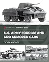 U.S. Army Ford M8 and M20 Armored Cars (Casemate Illustrated Special)