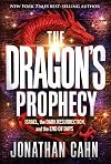 The Dragon's Prophecy: Israel, the Dark Resurrection, and the End of Days