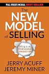 The New Model of Selling: Selling to an Unsellable Generation
