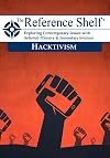 Hacktivism (Reference Shelf)