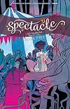 Spectacle, Book Five