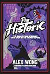 Prehistoric: The Audacious and Improbable Origin Story of the Toronto Raptors
